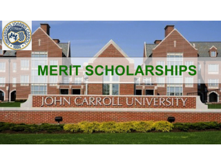 MERIT SCHOLARSHIPS AT JOHN CARROLL UNIVERSITY!