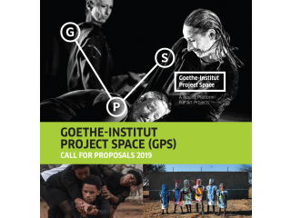 GOETHE-INSTITUT PROJECT SPACE GRANTS FOR ARTISTS